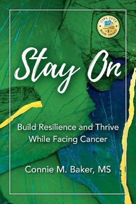 Stay On - Connie M Baker