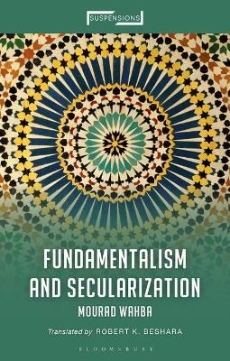 Fundamentalism and Secularization - Emeritus Professor Mourad Wahba