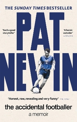 The Accidental Footballer - Pat Nevin