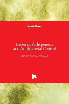 Bacterial Pathogenesis and Antibacterial Control - 