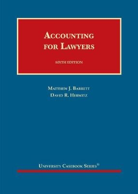 Accounting for Lawyers - Matthew J. Barrett, David R. Herwitz