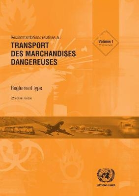 Recommandations Relatives au Transport des Marchandises Dangereuses -  United Nations Economic Commission for Europe