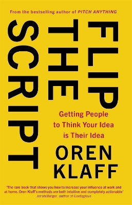 Flip the Script - Oren Klaff