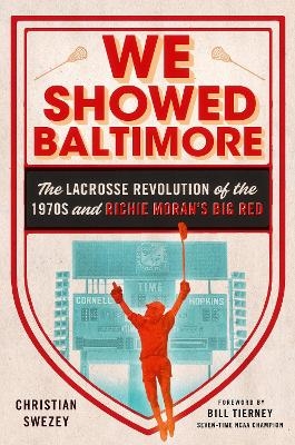 We Showed Baltimore - Christian Swezey