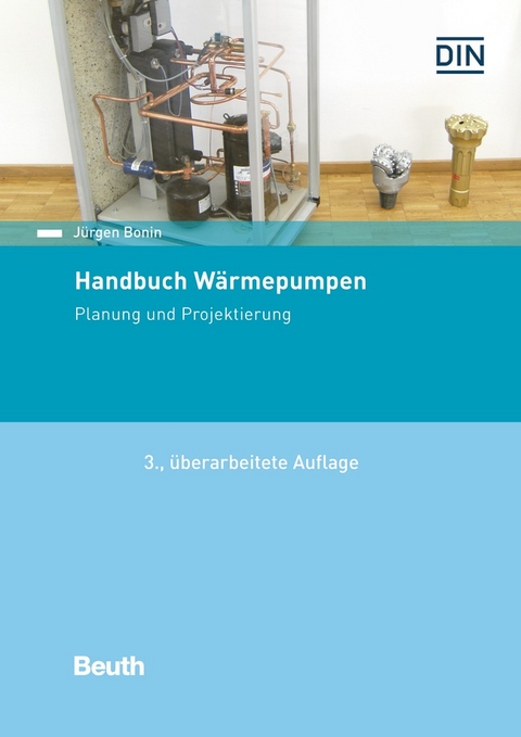 Handbuch Wärmepumpen - Buch mit E-Book - Jürgen Bonin