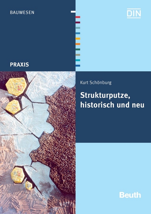 Strukturputze, historisch und neu - Buch mit E-Book - Kurt Schönburg