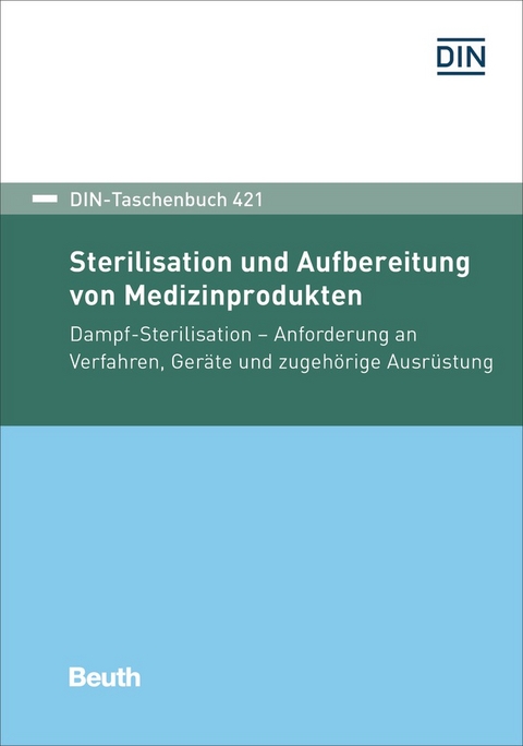 Sterilisation und Aufbereitung von Medizinprodukten - Buch mit E-Book