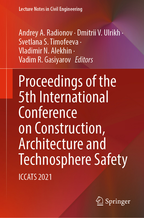 Proceedings of the 5th International Conference on Construction, Architecture and Technosphere Safety - 