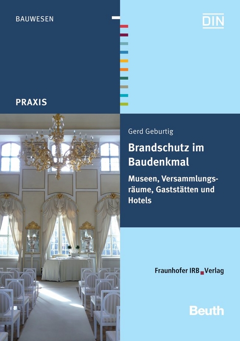 Brandschutz im Baudenkmal - Buch mit E-Book - Gerd Geburtig