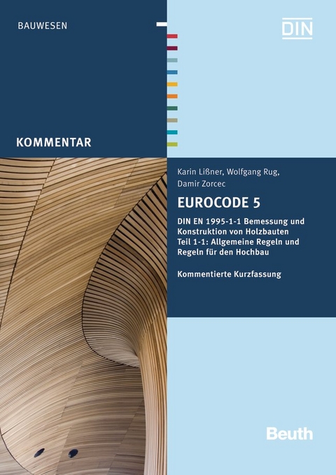 Eurocode 5 - Buch mit E-Book - Karin Lißner, Wolfgang Rug, Damir Zorcec