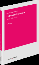 Lebensmittelrecht Skript - Hagenmeyer, Moritz