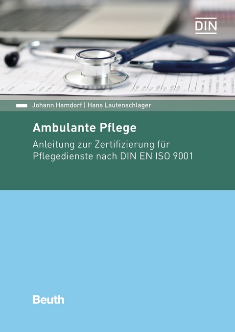 Ambulante Pflege - Buch mit E-Book - Johann Hamdorf, Hans Lautenschlager