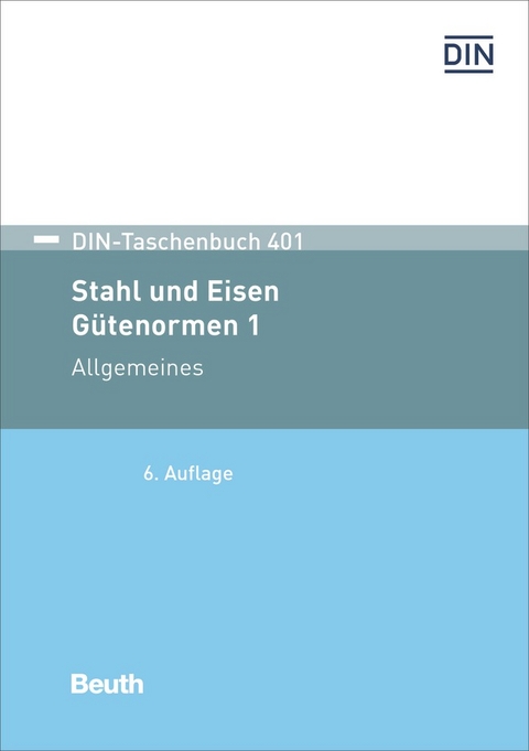 Stahl und Eisen: Gütenormen 1 - Buch mit E-Book