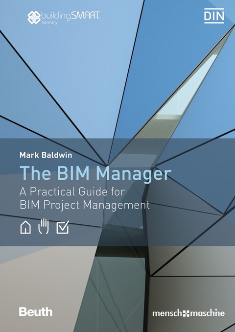 The BIM Manager - Book with e-book - Mark Baldwin