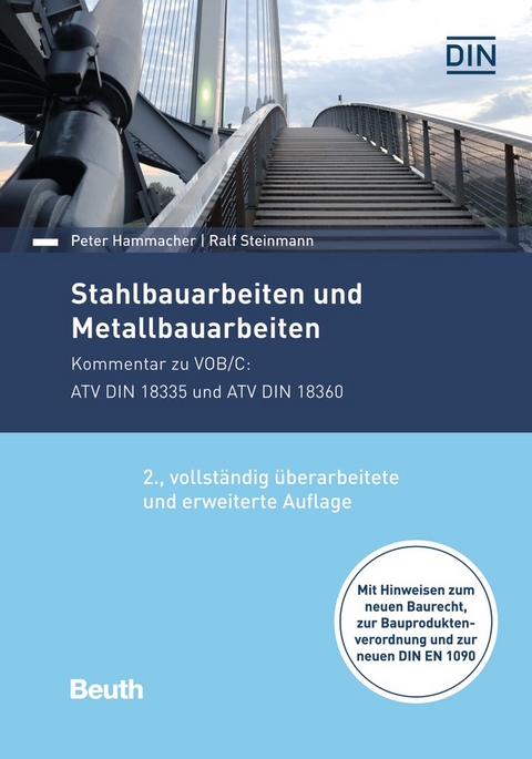 Stahlbauarbeiten und Metallbauarbeiten - Buch mit E-Book - Peter Hammacher, Ralf Steinmann