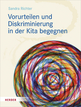 Vorurteilen und Diskriminierung in der Kita begegnen - Sandra Richter