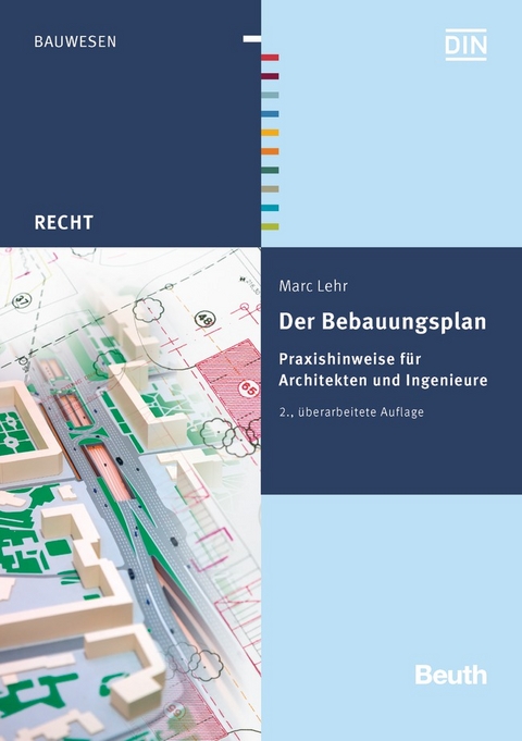 Der Bebauungsplan - Buch mit E-Book - Marc Lehr