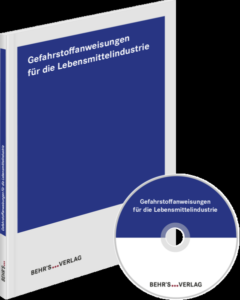 Gefahrstoffanweisungen für die Lebensmittelindustrie