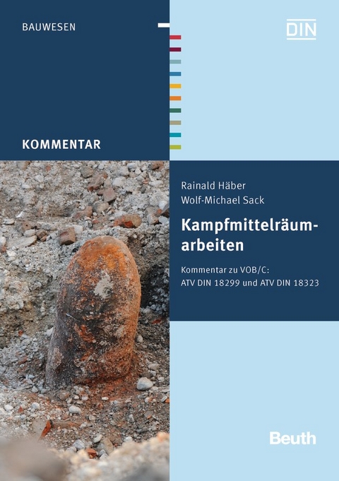 Kampfmittelräumarbeiten - Buch mit E-Book - Rainald Häber, Wolf-Michael Sack