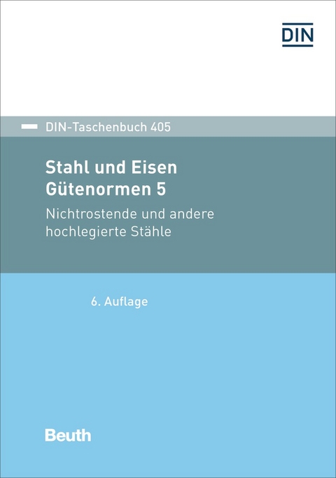 Stahl und Eisen: Gütenormen 5 - Buch mit E-Book