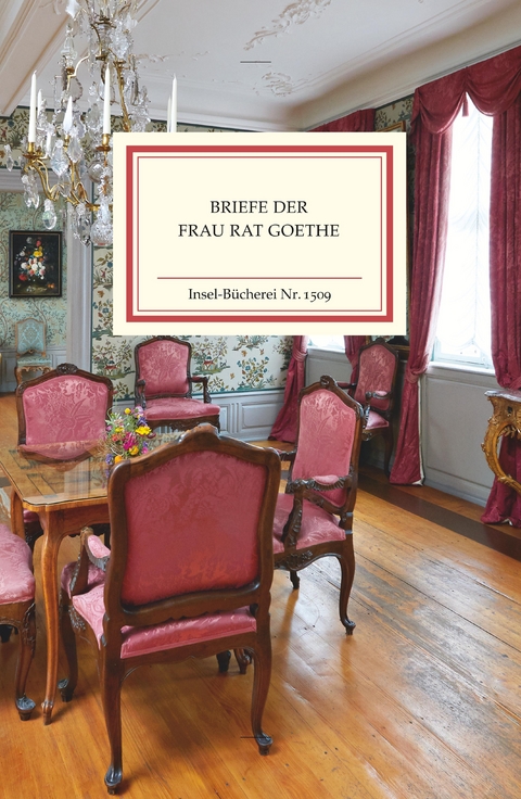 Briefe der Frau Rat Goethe - 