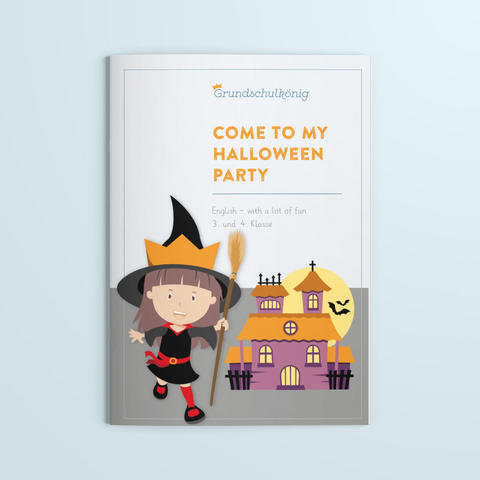 English with a lot of fun: Come to my Halloween party - Harald Mahl, Tobias Wittmann