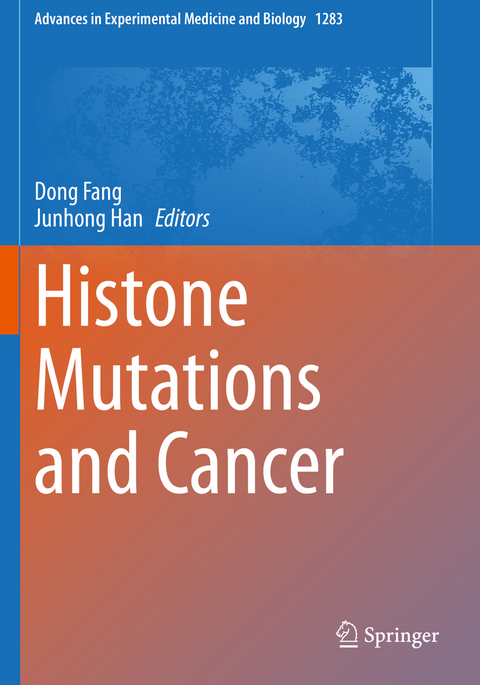 Histone Mutations and Cancer - 