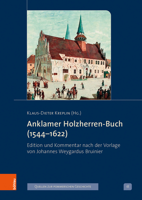 Anklamer Holzherren-Buch (1544–1622) - 