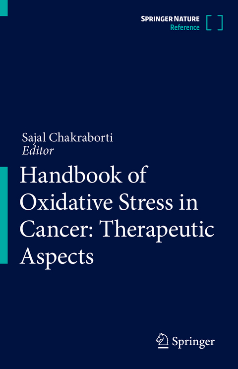 Handbook of Oxidative Stress in Cancer: Therapeutic Aspects - 