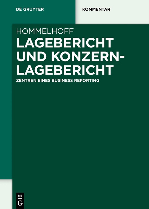 Lagebericht und Konzernlagebericht - Peter Hommelhoff