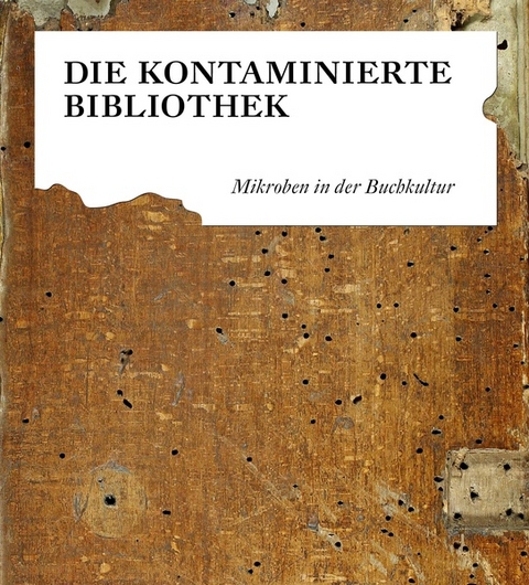 Die kontaminierte Bibliothek - 