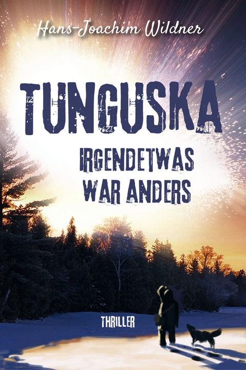 Tunguska - Hans-Joachim Wildner