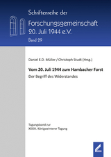 Vom 20. Juli 1944 zum Hambacher Forst - 