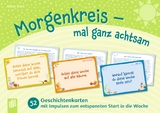 Morgenkreis - mal ganz achtsam - Aline Kurt