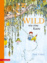 Wild wie eine Katze - Sam Usher