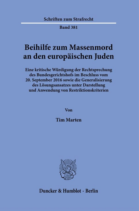 Beihilfe zum Massenmord an den europäischen Juden. - Tim Marten