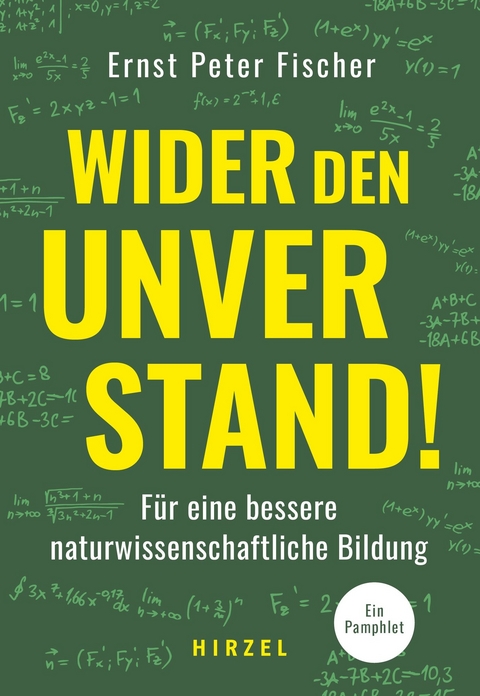 Wider den Unverstand - Ernst-Peter Fischer