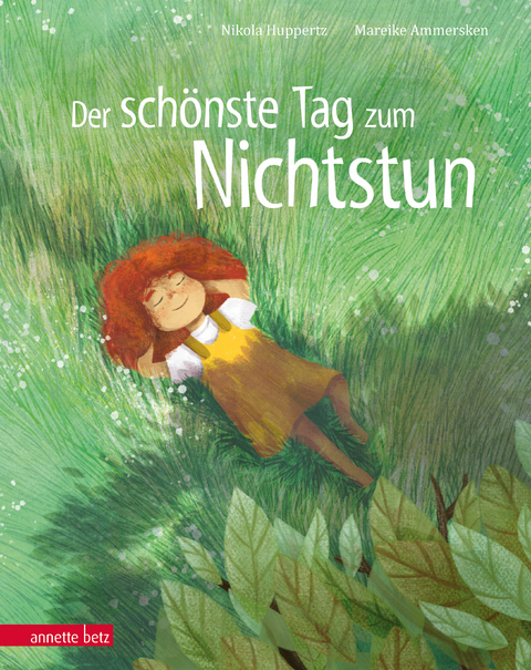 Der schönste Tag zum Nichtstun - Nikola Huppertz