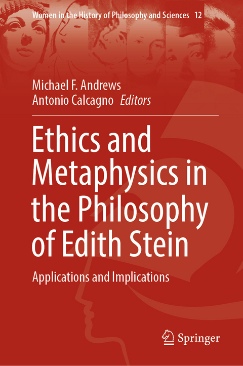 Ethics and Metaphysics in the Philosophy of Edith Stein - 