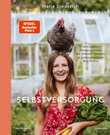 Selbstversorgung - Marie Diederich