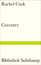 Coventry - Rachel Cusk