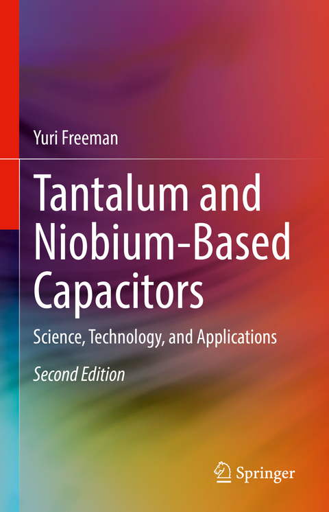 Tantalum and Niobium-Based Capacitors - Yuri Freeman