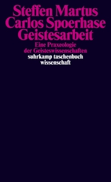 Geistesarbeit - Steffen Martus, Carlos Spoerhase