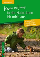 Komm mit raus, in der Natur kenn ich mich aus - Martina Wagner