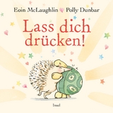 Lass dich drücken! - Eoin McLaughlin