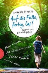 Auf die Füße, fertig, los! - Annabel Streets