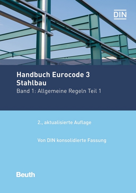 Handbuch Eurocode 3 - Stahlbau - Band 1 - Buch mit E-Book