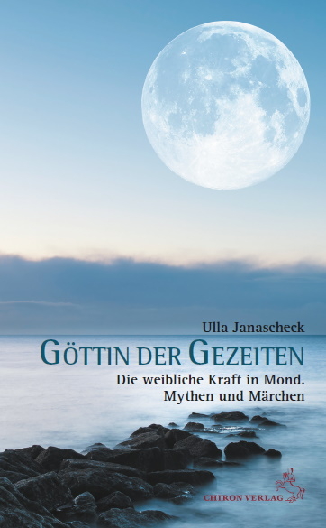 Göttin der Gezeiten - Ulla Janascheck