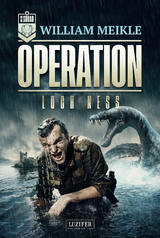 Operation Loch Ness - William Meikle