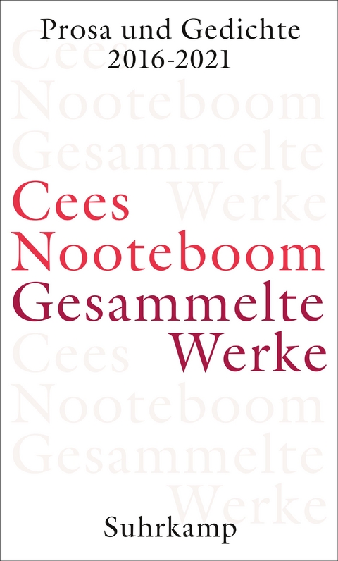 Gesammelte Werke - Cees Nooteboom